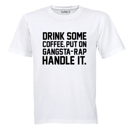 Handle It - Adults - T-Shirt