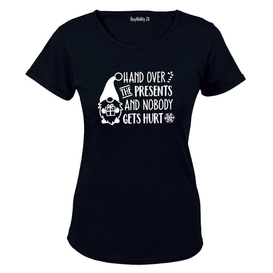 Hand Over The Presents - Christmas - Ladies - T-Shirt