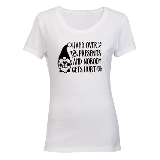 Hand Over The Presents - Christmas - Ladies - T-Shirt - BuyAbility South Africa