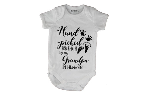 Hand Picked For Earth By My Grandpa in Heaven - Baby Grow