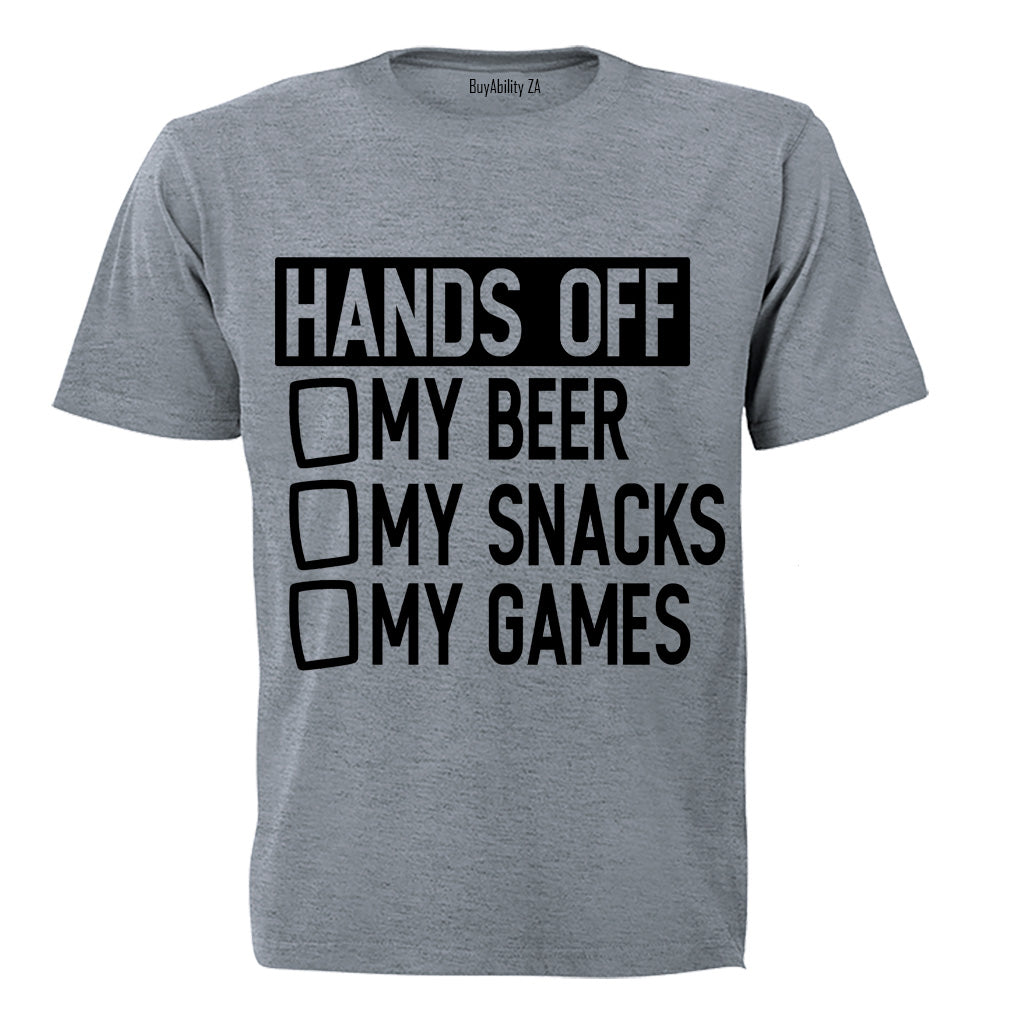 Hands Off My Beer - Snacks & Games - Adults - T-Shirt