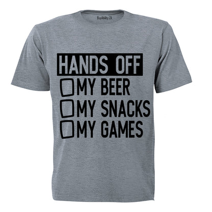 Hands Off My Beer - Snacks & Games - Adults - T-Shirt