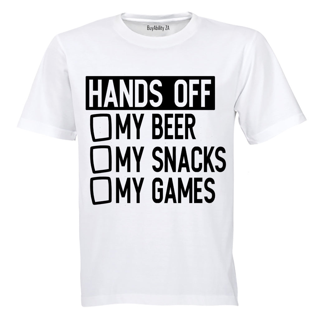 Hands Off My Beer - Snacks & Games - Adults - T-Shirt