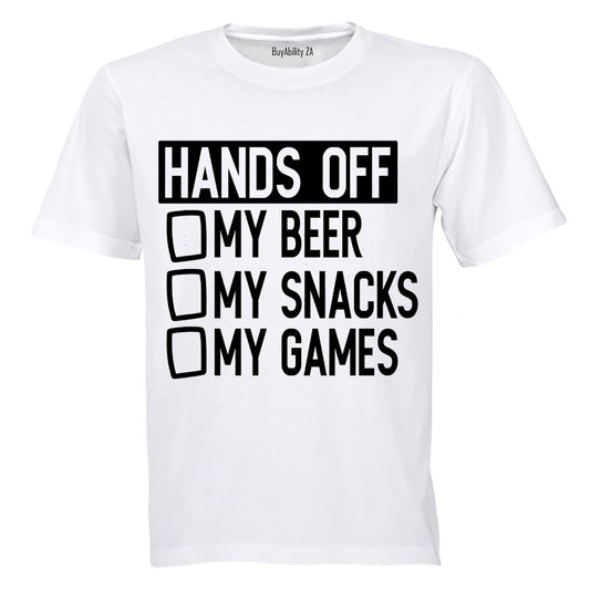 Hands Off My Beer - Snacks & Games - Adults - T-Shirt