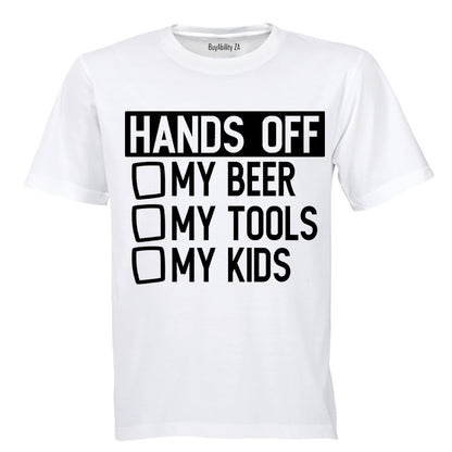Hands Off My Beer - Tools & Kids - Adults - T-Shirt - BuyAbility