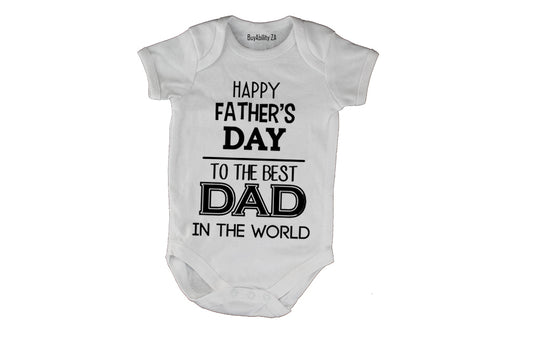 Happy Father's Day - Best Dad - Baby Grow