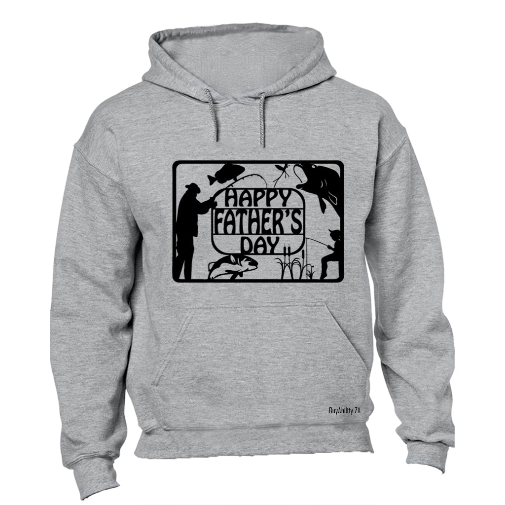 Happy Fathers Day - Fishing - Hoodie