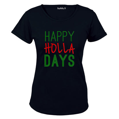 Happy Holla Days - Christmas - Ladies - T-Shirt