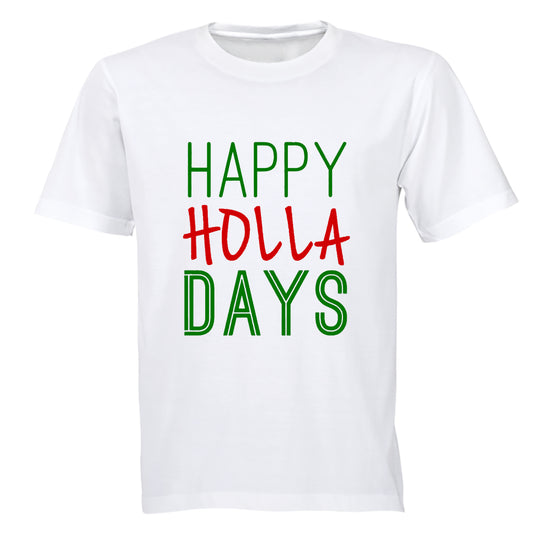 Happy Holla Days - Christmas - Adults - T-Shirt - BuyAbility South Africa