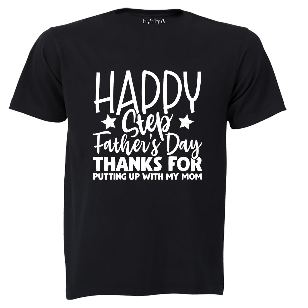 Happy Step-Father's Day - Adults - T-Shirt