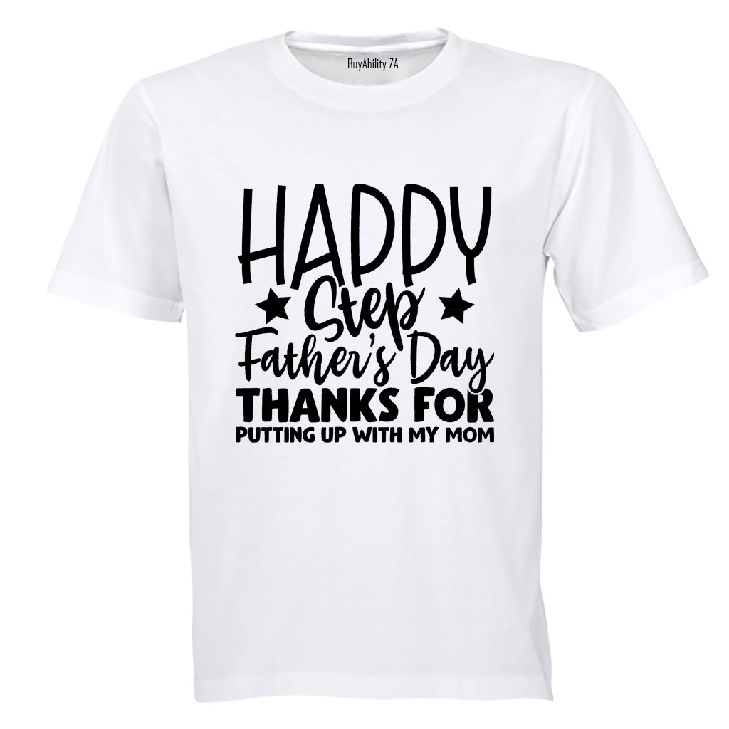 Happy Step-Father's Day - Adults - T-Shirt