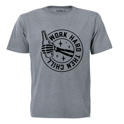 Work Hard Then Chill - Adults - T-Shirt