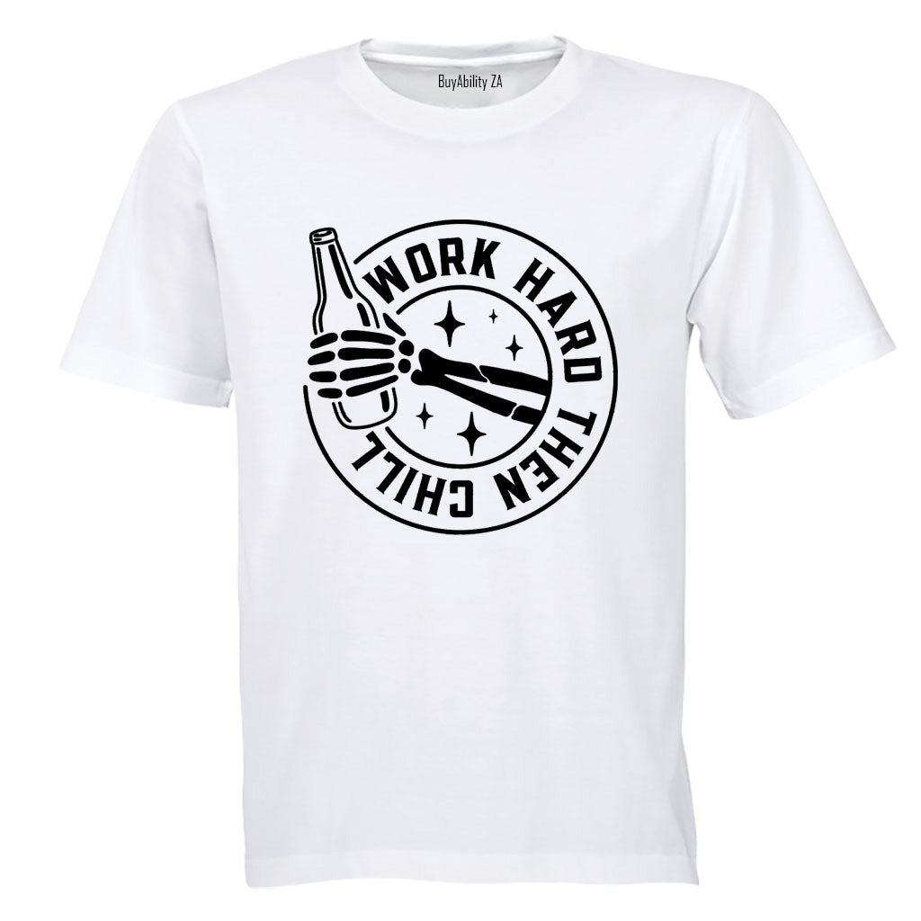 Work Hard Then Chill - Adults - T-Shirt