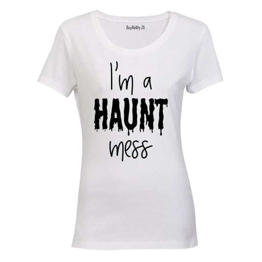 Haunt Mess - Halloween - Ladies - T-Shirt