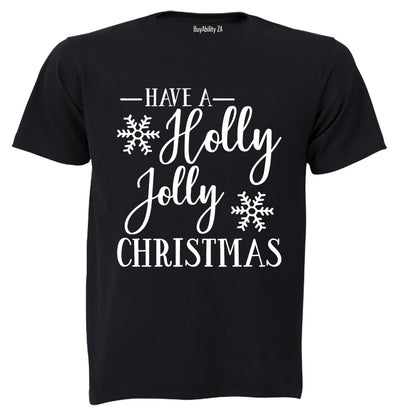 Have a Holly Jolly Christmas - Kids T-Shirt