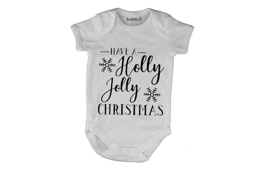 Have a Holly Jolly Christmas - Baby Grow