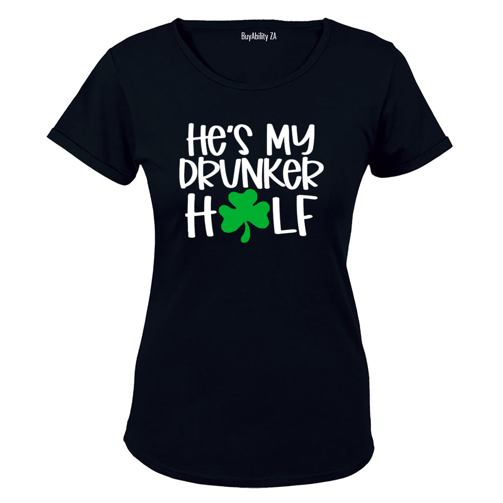 He's My Drunker Half - St. Patricks - Ladies - T-Shirt