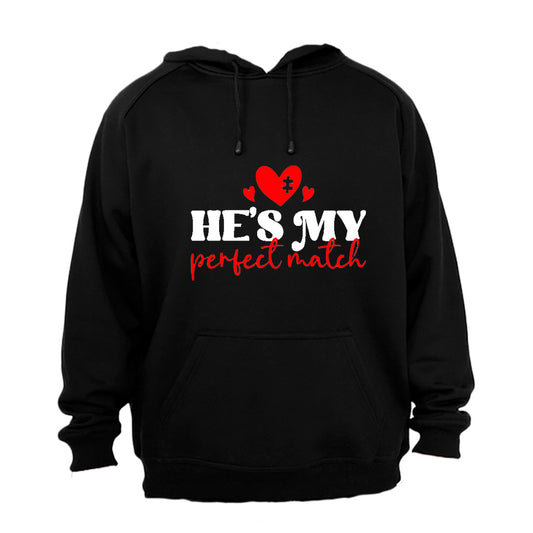 He's My Perfect Match - Valentine - Hoodie - BuyAbility South Africa