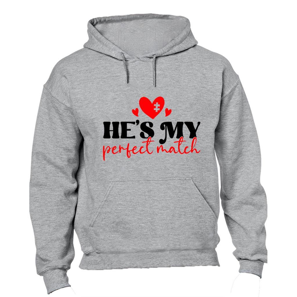 He's My Perfect Match - Valentine - Hoodie - BuyAbility South Africa