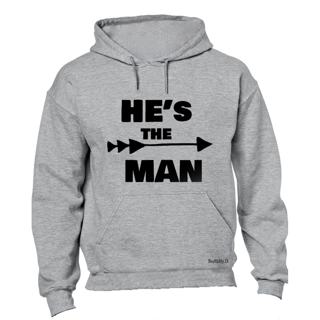 He's the Man - Hoodie