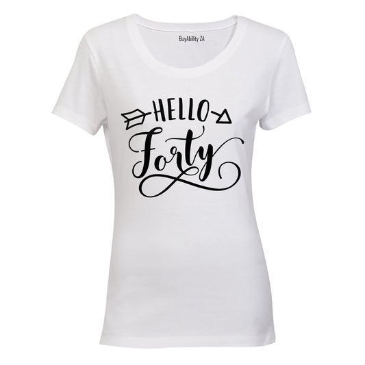 Hello Forty - Arrow - Ladies - T-Shirt