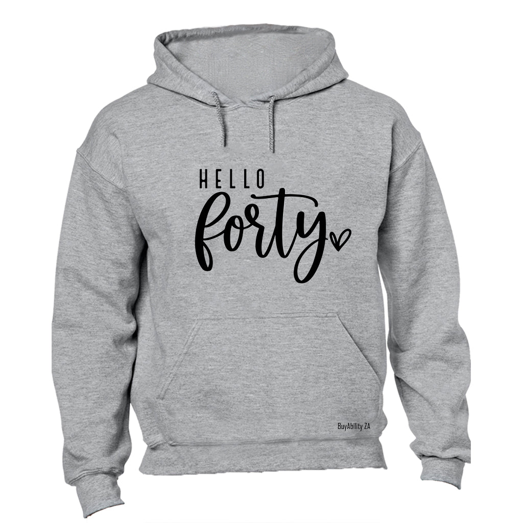 Hello Forty - Hoodie - BuyAbility South Africa