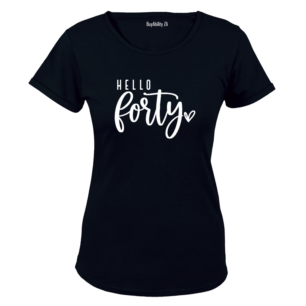 Hello Forty - Ladies - T-Shirt - BuyAbility South Africa