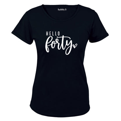 Hello Forty - Ladies - T-Shirt - BuyAbility South Africa