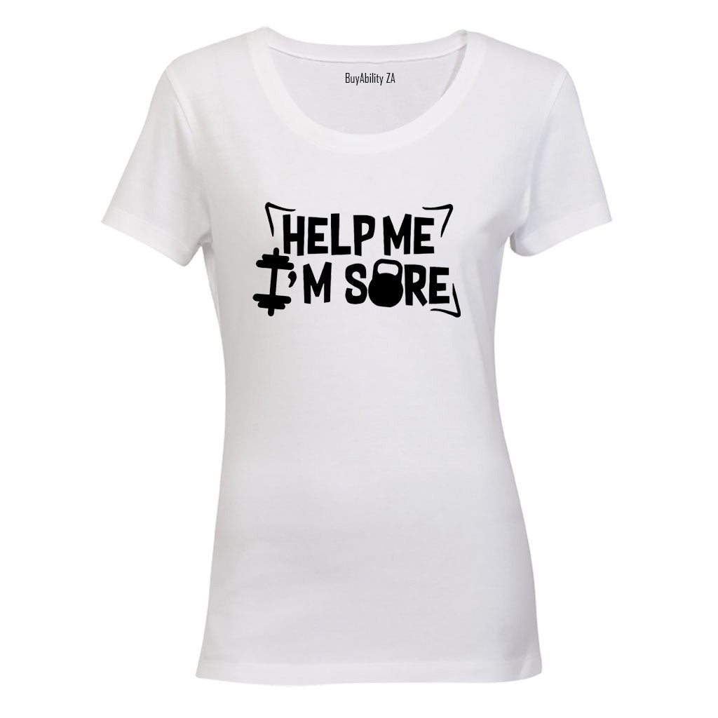 Help Me, I'm Sore - Gym - Ladies - T-Shirt - BuyAbility