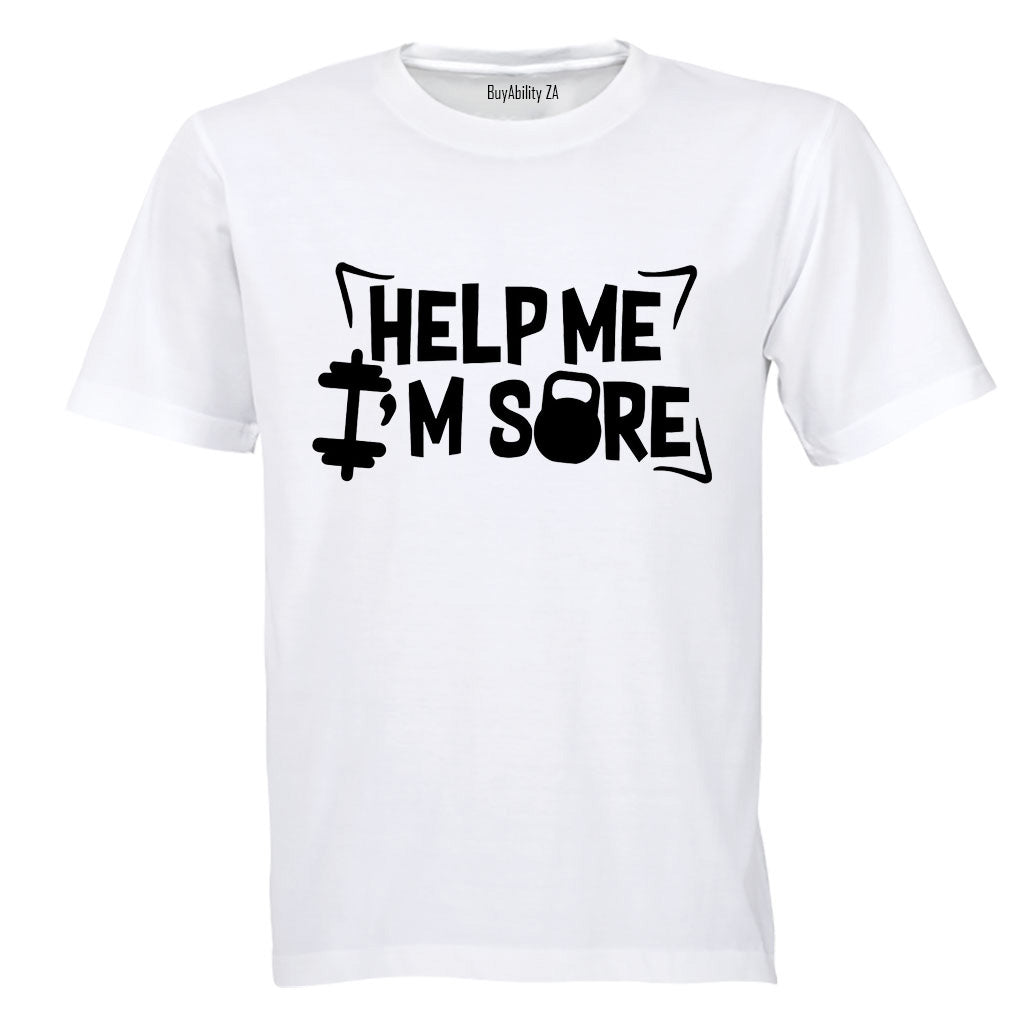 Help Me, I'm Sore - Gym - Adults - T-Shirt