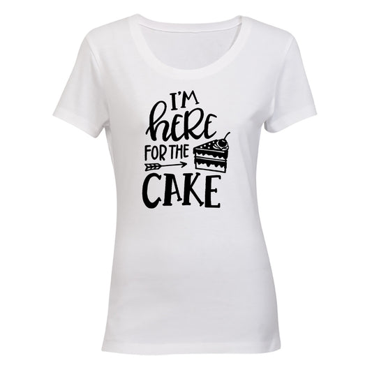 Here for the CAKE - Ladies - T-Shirt - BuyAbility South Africa