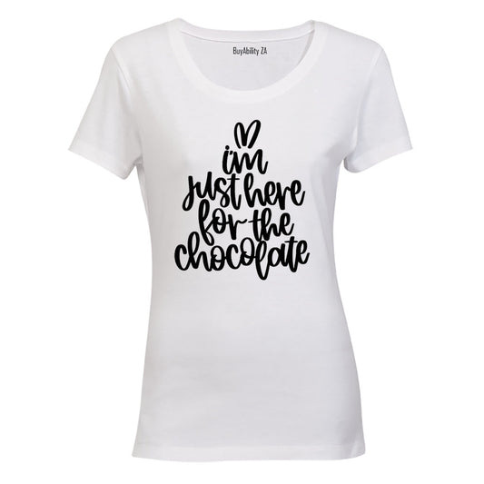 Here for the Chocolate - Easter - Ladies - T-Shirt
