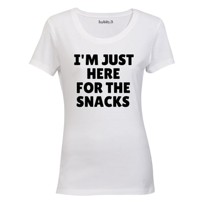 Here for the Snacks - Ladies - T-Shirt