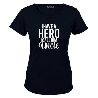 I Call Him Uncle - Ladies - T-Shirt