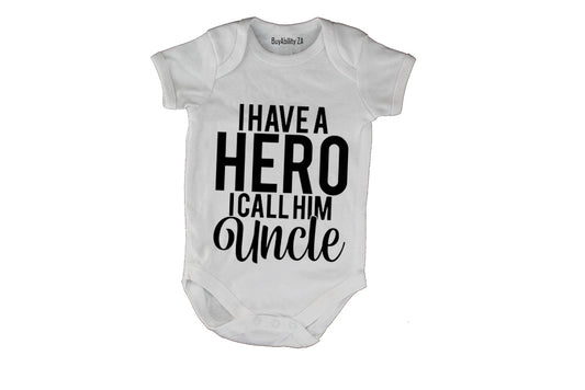 I Call Him Uncle - Baby Grow