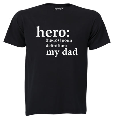 Hero - My DAD - Kids T-Shirt