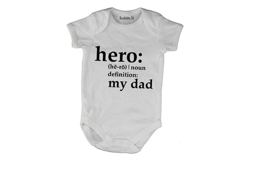 Hero - My DAD - Baby Grow