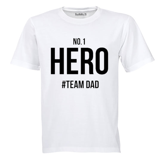Hero - Team Dad - Adults - T-Shirt