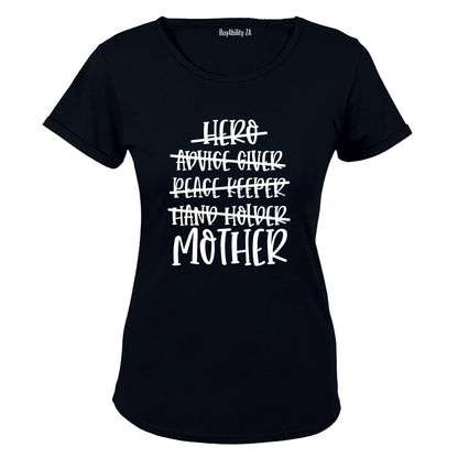 Hero - Mother - Ladies - T-Shirt - BuyAbility