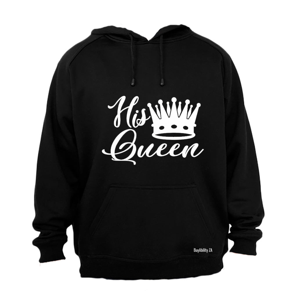 His Queen - Crown - Hoodie