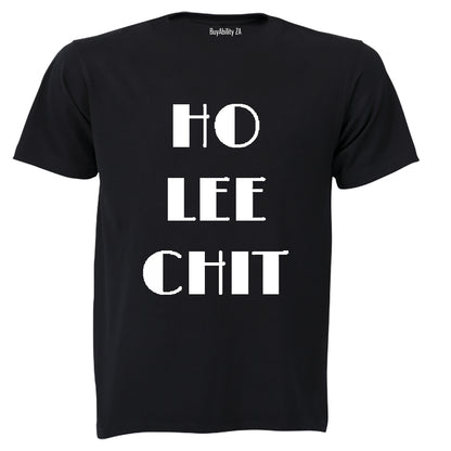 Ho Lee Chit! - Adults - T-Shirt