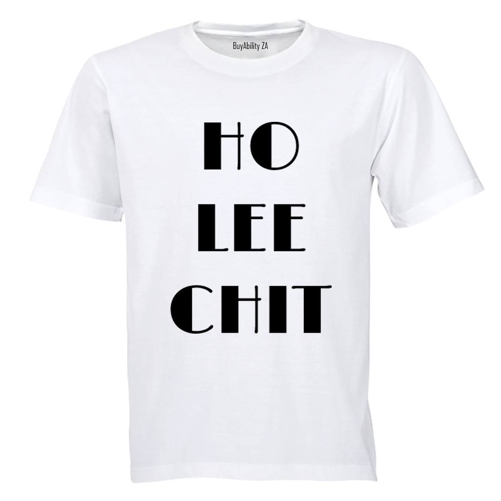 Ho Lee Chit! - Adults - T-Shirt