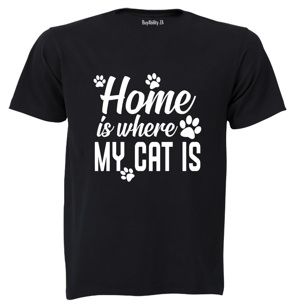 Home is Where My Cat Is - Adults - T-Shirt