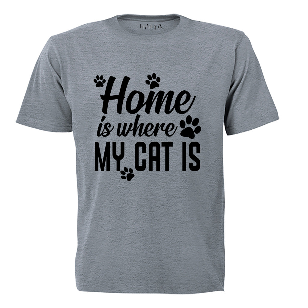 Home is Where My Cat Is - Adults - T-Shirt