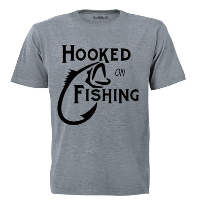 Hooked on Fishing - Adults - T-Shirt