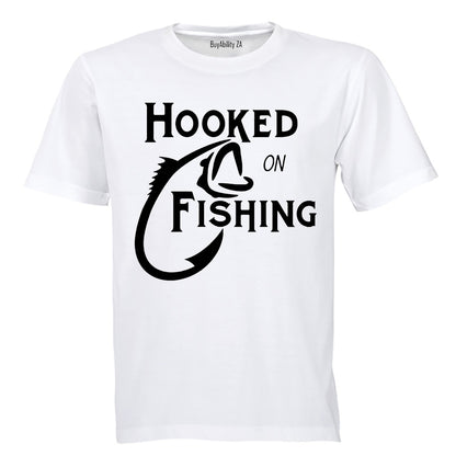 Hooked on Fishing - Adults - T-Shirt