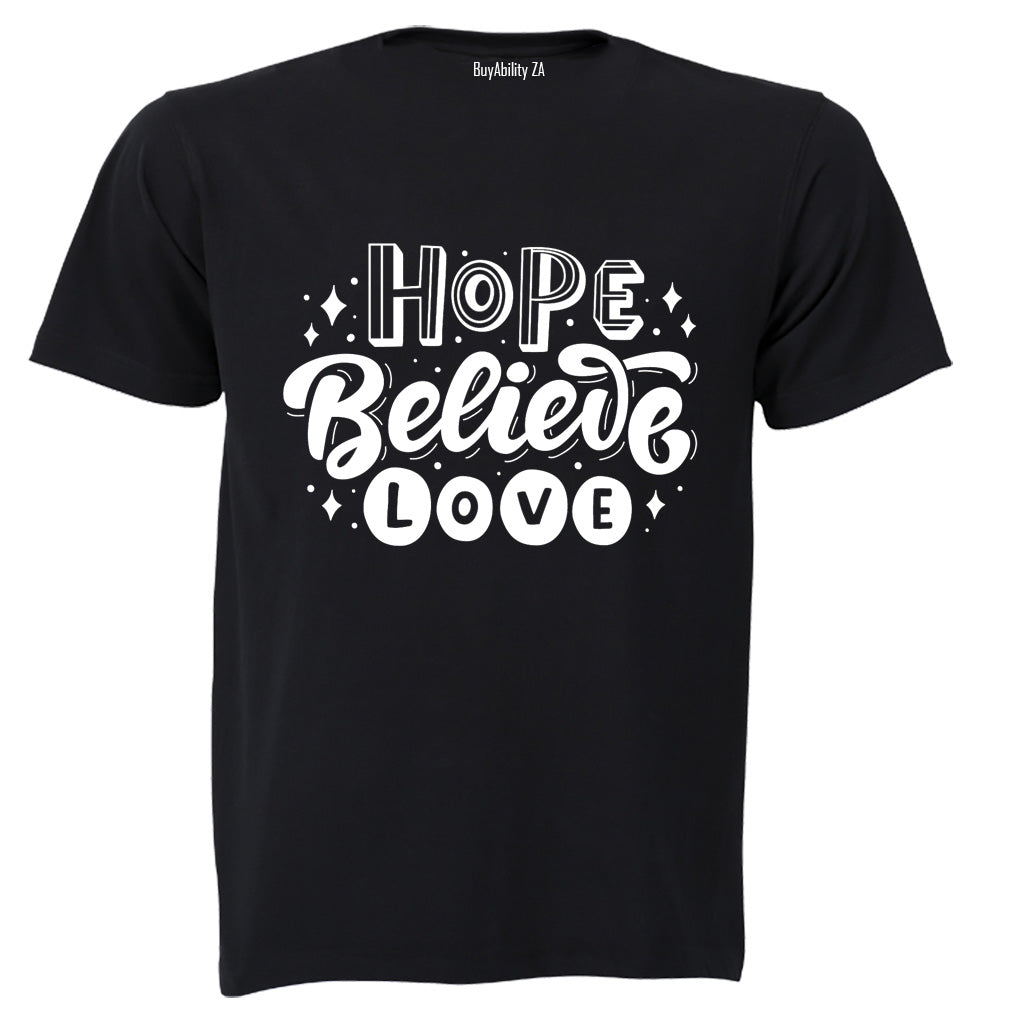 Hope. Believe. Love - Kids T-Shirt