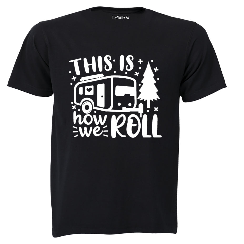 How We Roll - Camping - Kids T-Shirt