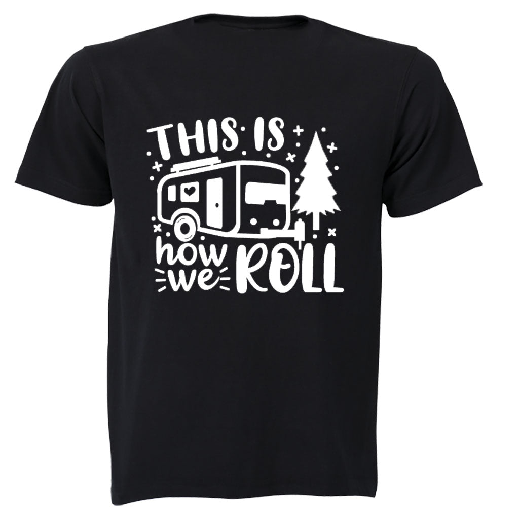 How We Roll - Camping - Kids T-Shirt - BuyAbility South Africa