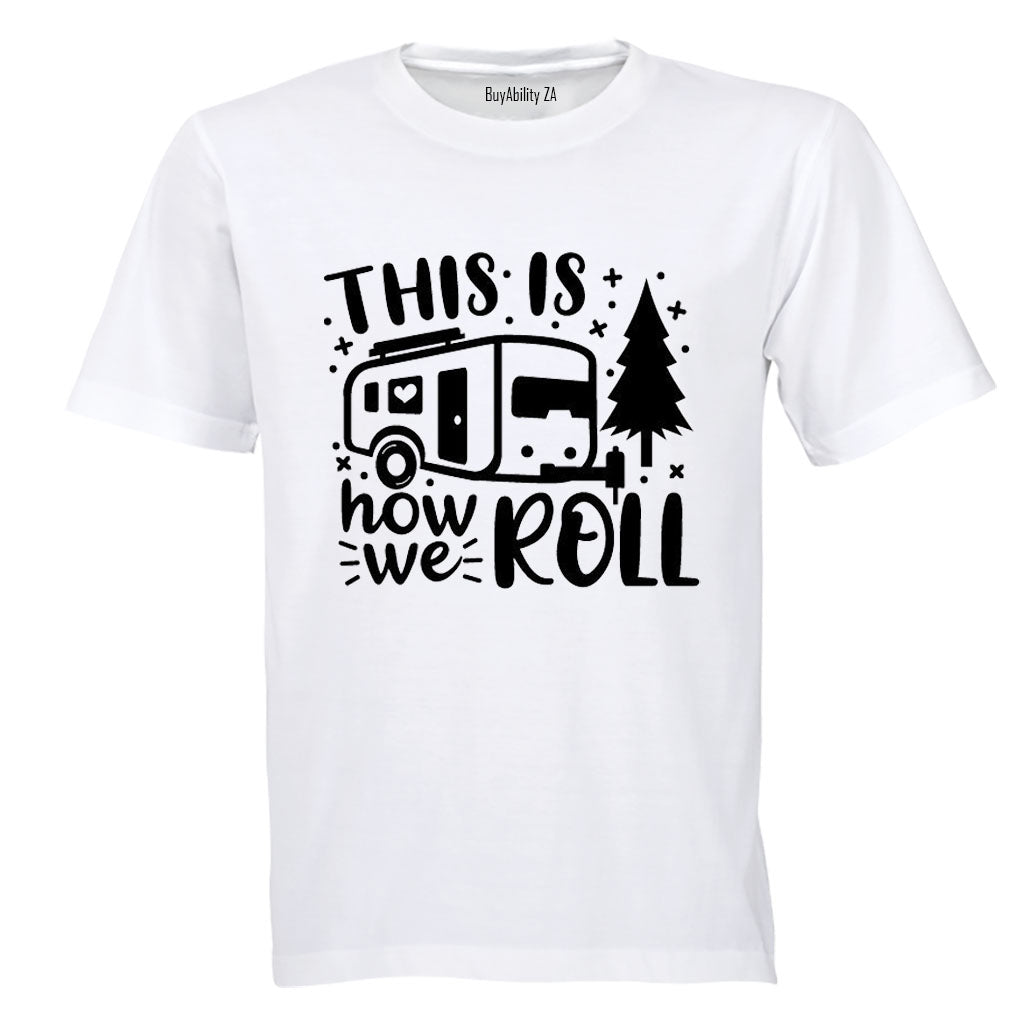 How We Roll - Camping - Kids T-Shirt